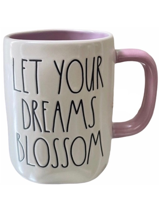 Rae Dunn Other - RAE DUNN Mug Let Your Dreams Blossom Coffee Cup Tea Cup